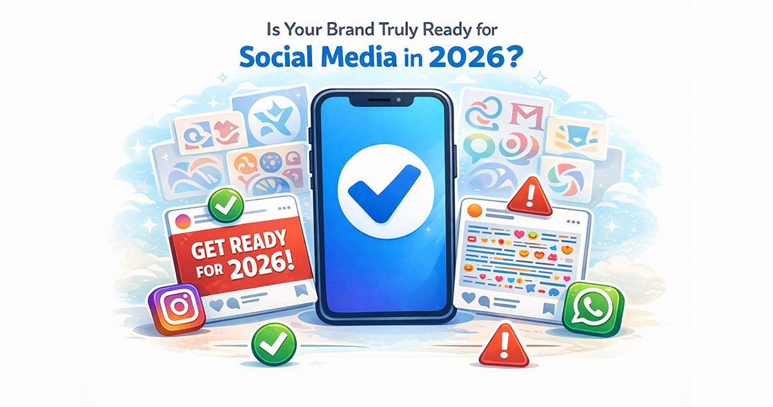 Is Your Brand Truly Ready for Social Media in 2026?